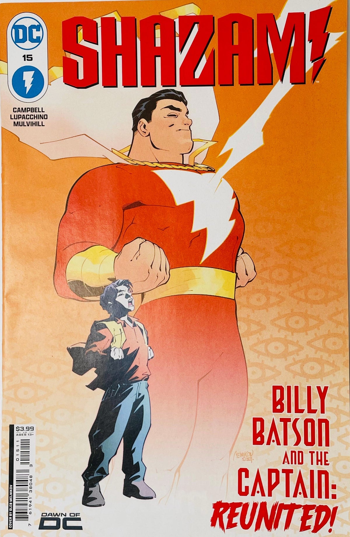 Shazam issue 15 cover by Gleb Melnikov featuring young Billy Batson standing in front of a giant translucent Shazam on an orange background with text reading Billy Batson and the Captain Reunited.