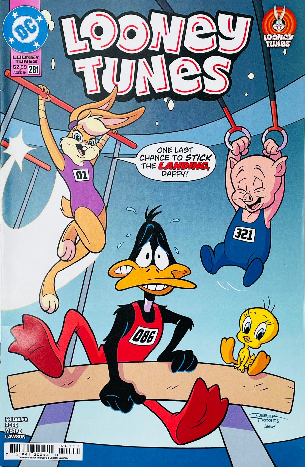 Looney Tunes issue 281 comic book published by DC Comics featuring Lola Bunny, Daffy Duck, Porky Pig, and Tweety Bird gymnastics cover art by Derek Fridolfs.