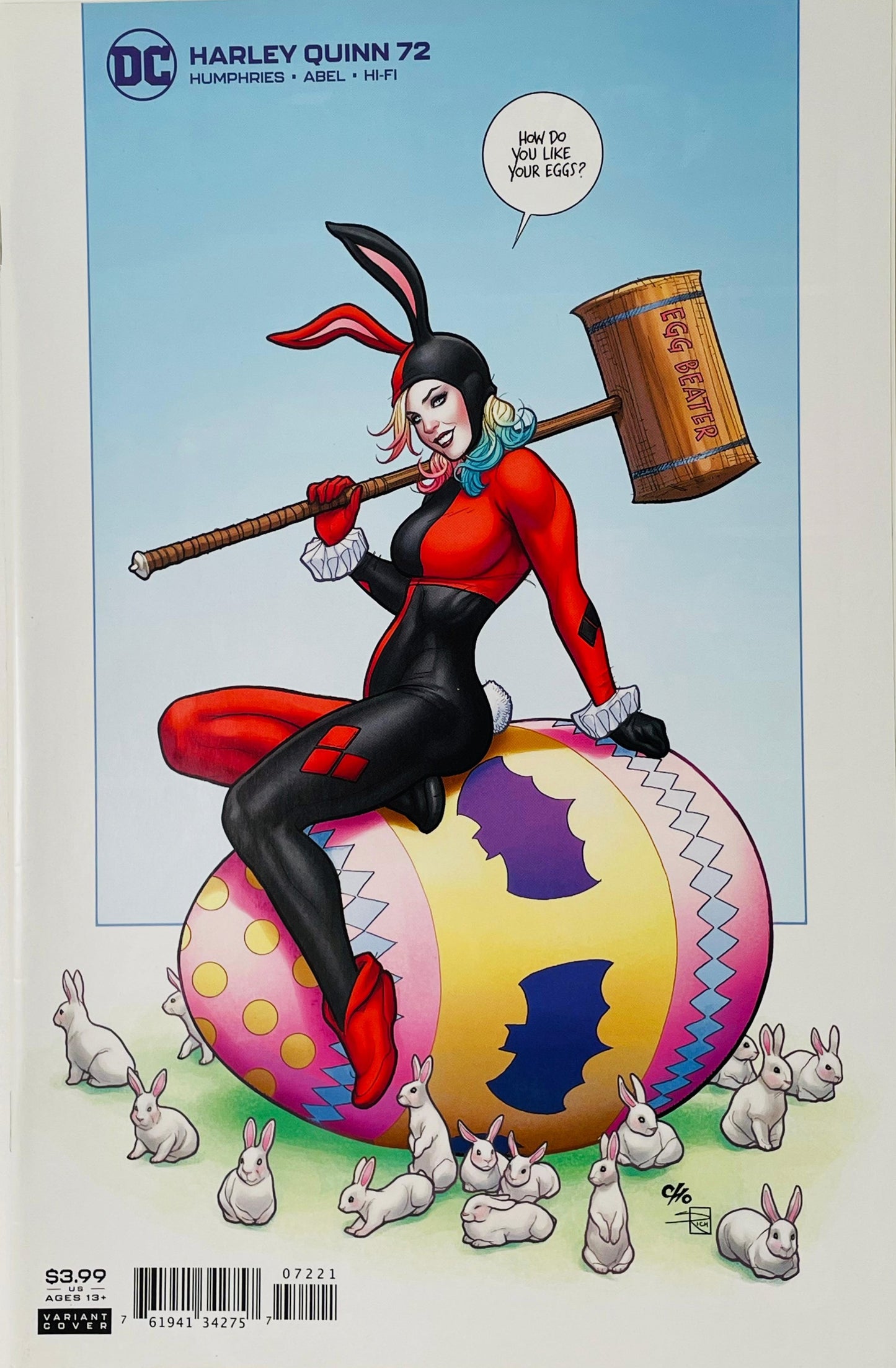 Harley Quinn issue 72 variant cover by Frank Cho featuring Harley Quinn wearing bunny ears sitting on a giant Easter egg with a mallet labeled Egg Beater.