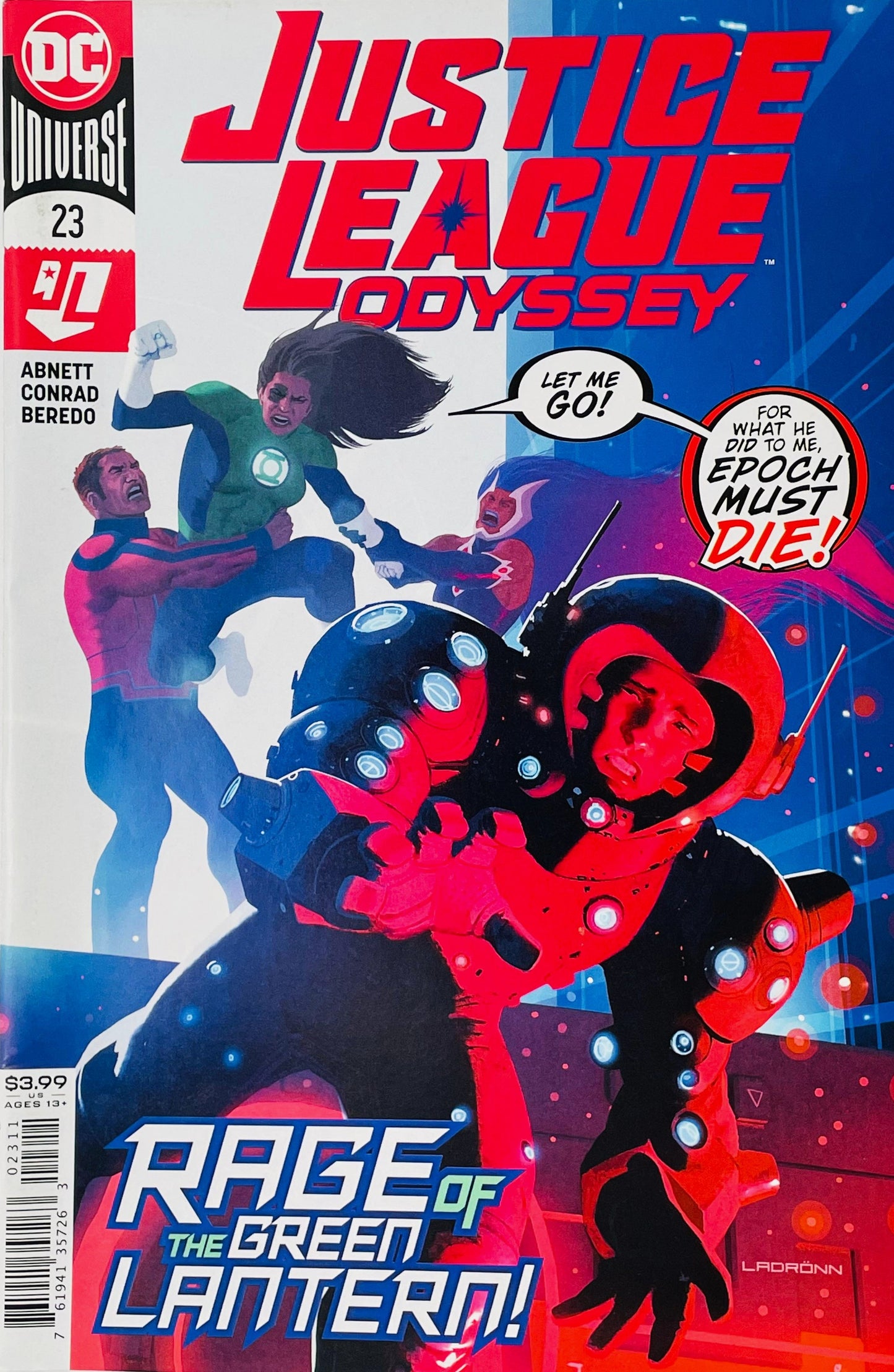 Justice League Odyssey issue 23 cover by Ladronn showing an enraged Green Lantern Jessica Cruz being held back while shouting that Epoch must die.