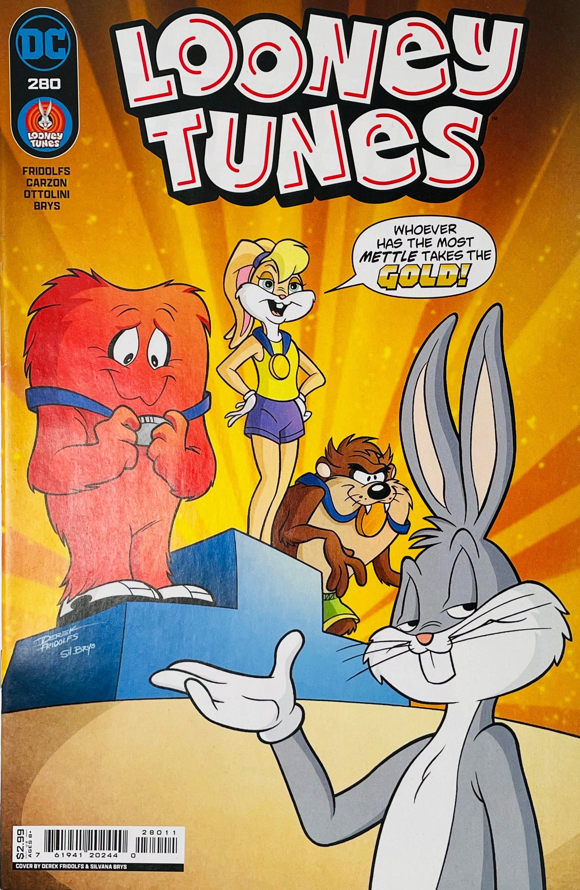 Looney Tunes issue 280 cover by Derek Fridolfs showing Lola Bunny on an awards podium with Gossamer and Taz while Bugs Bunny gestures in the foreground.