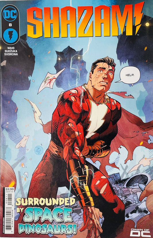 Shazam issue 8 cover by Dan Mora showing a battle damaged Shazam saying help while giant shadowy space dinosaurs loom over him.