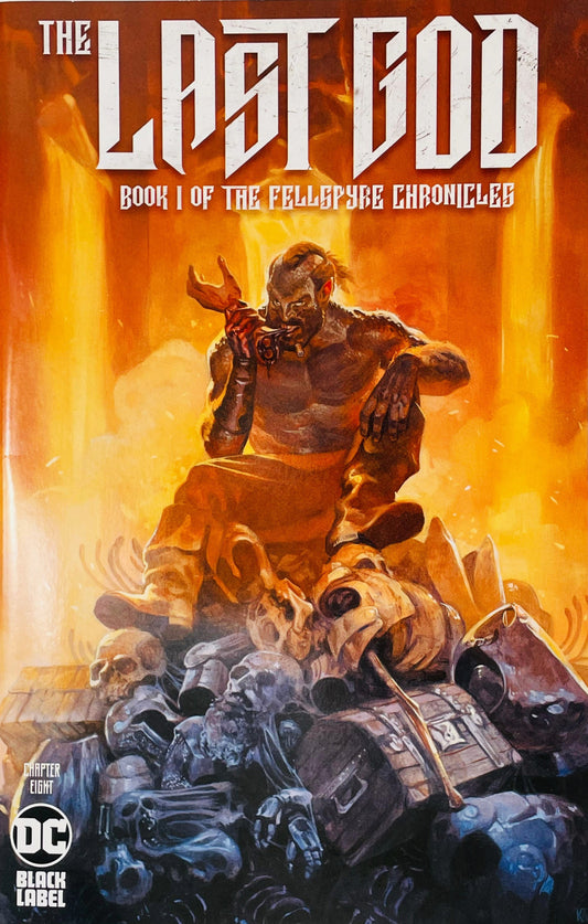 The Last God issue 8 variant cover by Kai Carpenter featuring a barbarian warrior sitting on skulls and treasure gnawing on meat in front of fire.