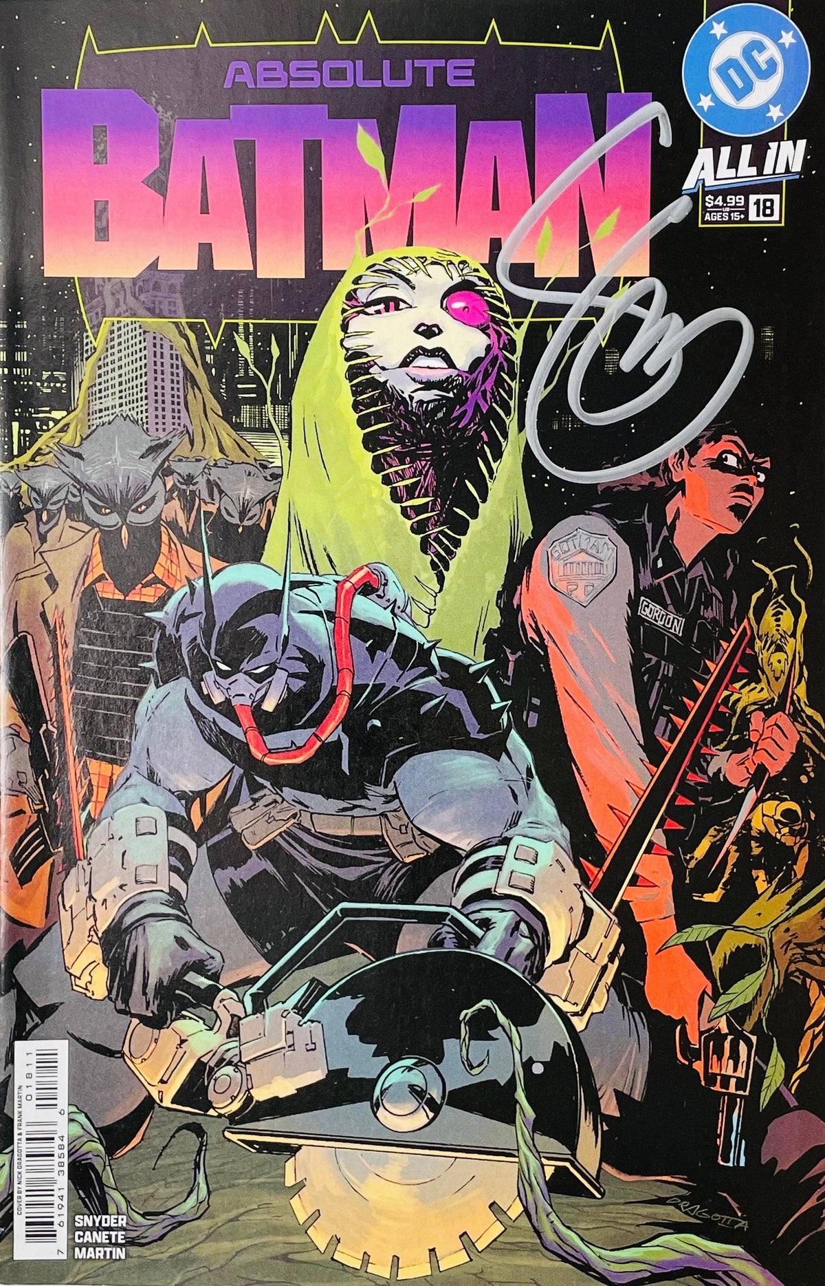 Signed Absolute Batman issue 18 main cover by Nick Dragotta showing Batman holding a circular saw alongside Poison Ivy and Jim Gordon with a silver signature.