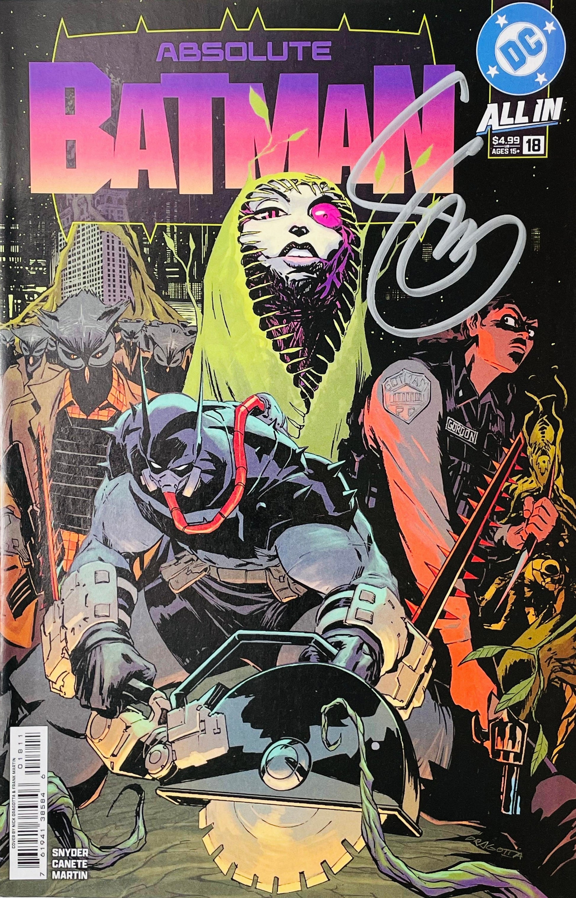 Signed Absolute Batman issue 18 main cover by Nick Dragotta showing Batman holding a circular saw alongside Poison Ivy and Jim Gordon with a silver signature.