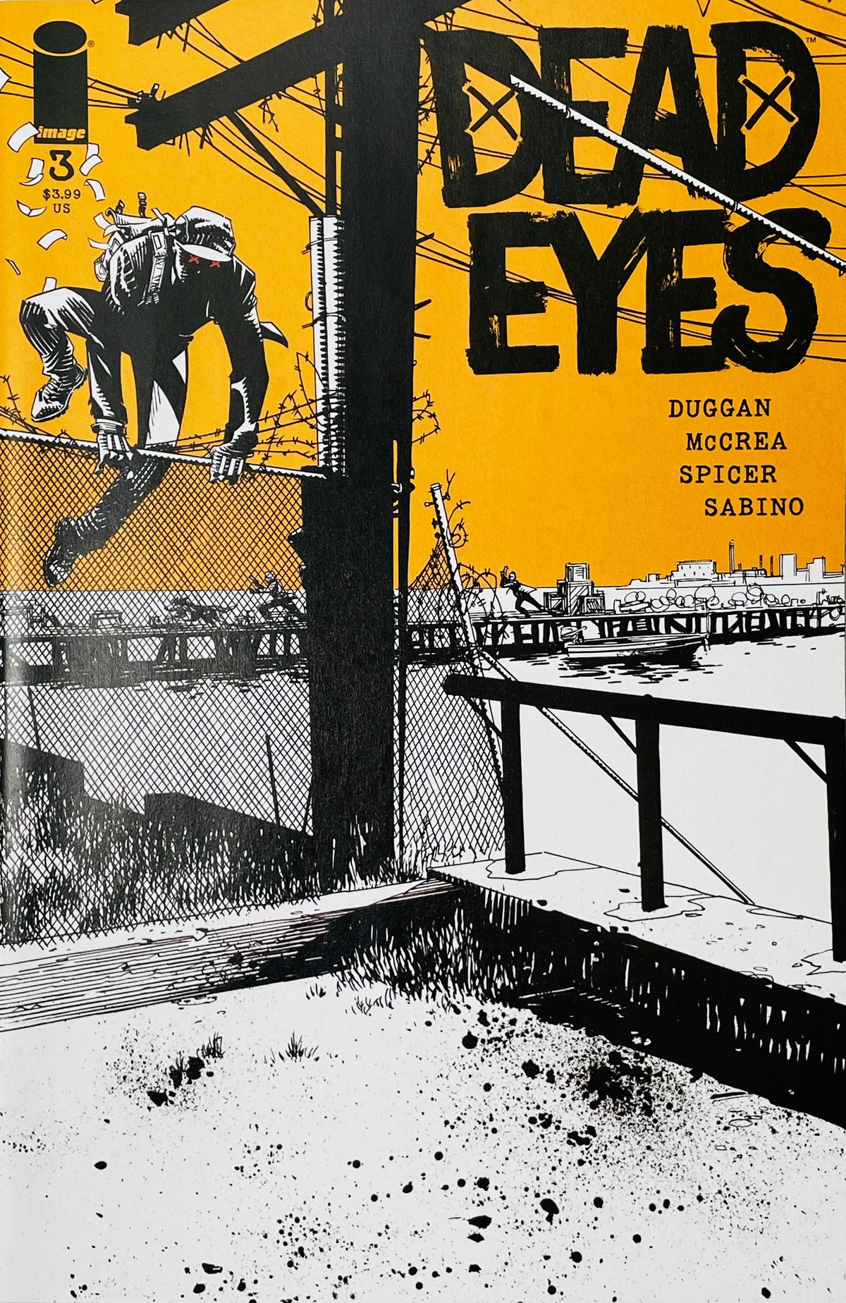 Dead Eyes #3 John McCrea Cover featuring the masked vigilante climbing a chain-link fence in an industrial waterfront setting against a bold yellow background