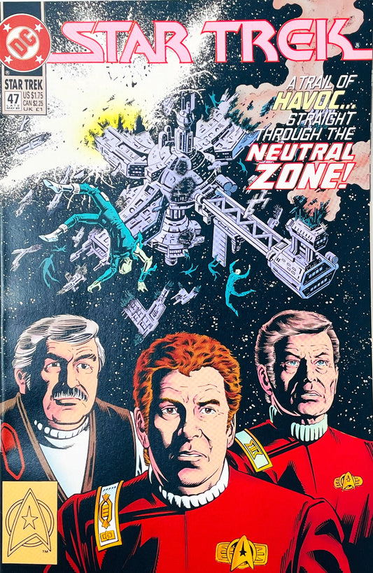 Star Trek volume 2 issue 47 comic book published by DC Comics featuring Rod Whigham cover art of Kirk, Scotty, and McCoy above a destroyed space station in the Neutral Zone.