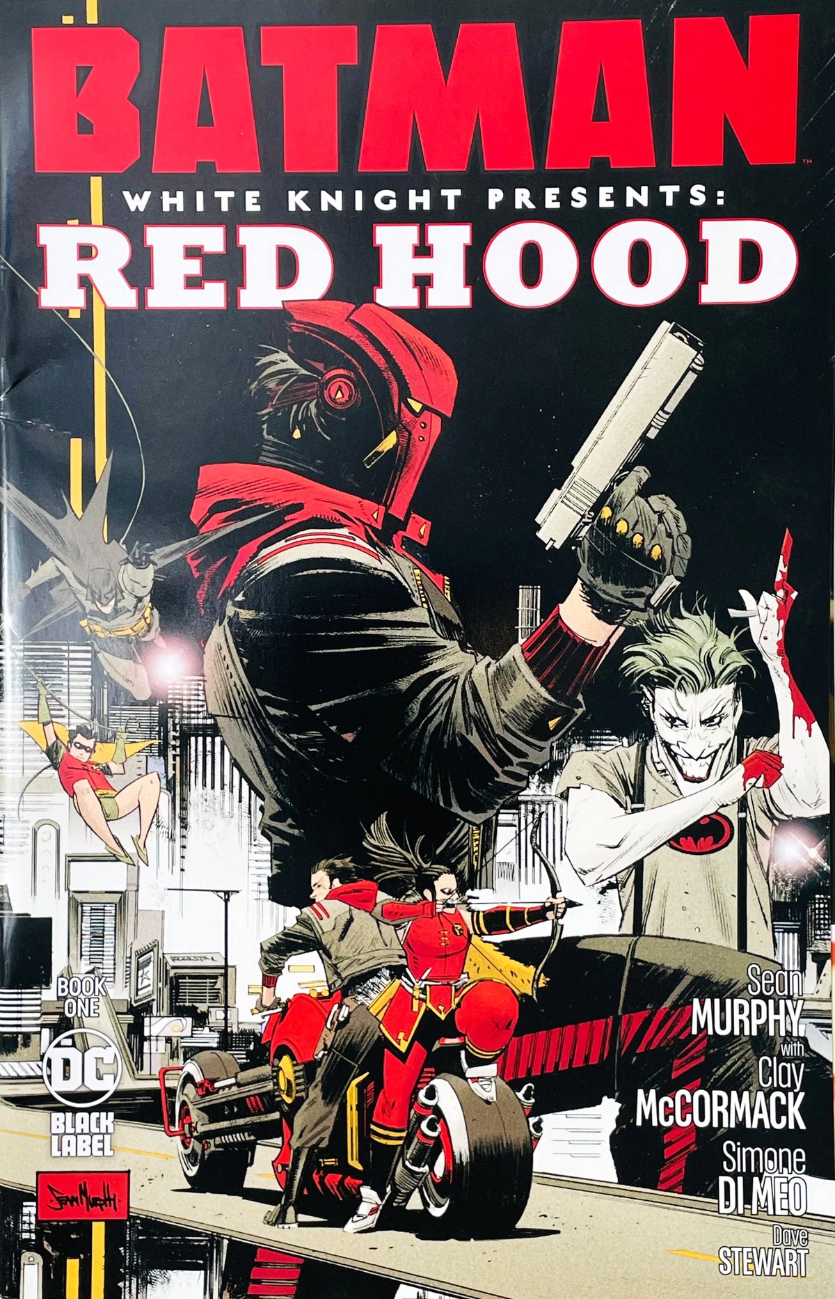 Batman White Knight Presents Red Hood issue 1 comic book published by DC Black Label featuring Sean Murphy cover art of Red Hood holding a gun surrounded by Batman, Robin, Joker, and Gan.