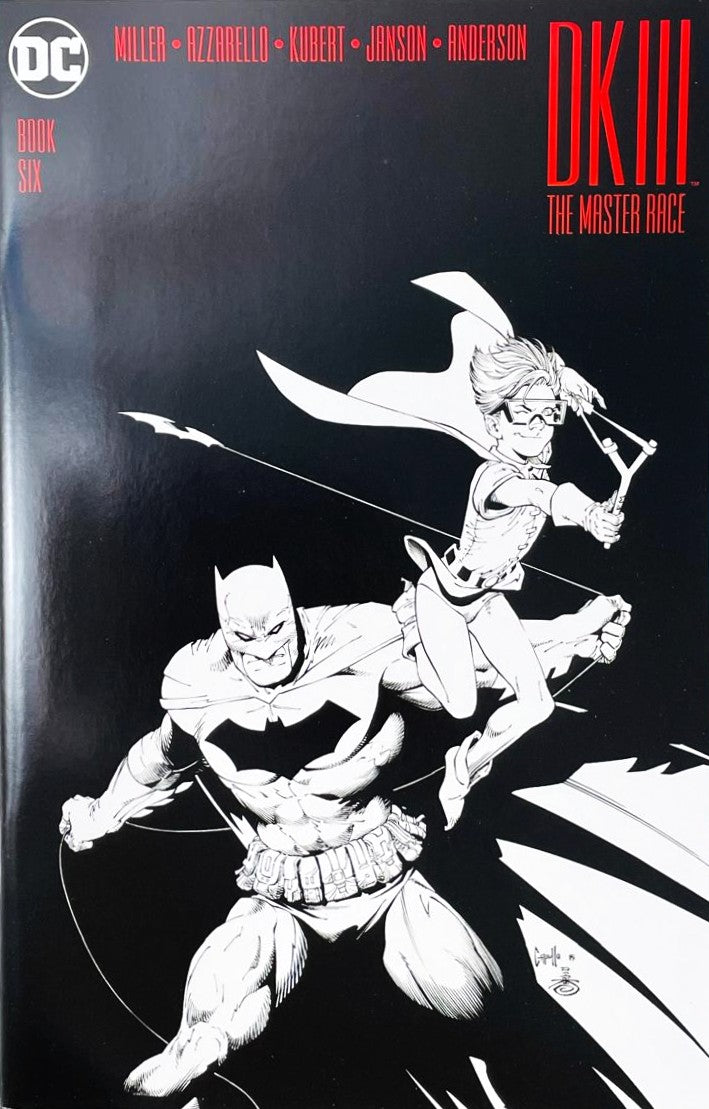 Dark Knight III The Master Race issue 6 comic book published by DC Comics featuring Greg Capullo 1:25 black and white variant cover art of Batman and Robin in action.