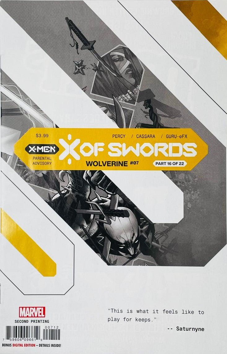 Wolverine issue 7 second printing variant comic book published by Marvel Comics featuring yellow X of Swords banner trade dress and grayscale artwork.