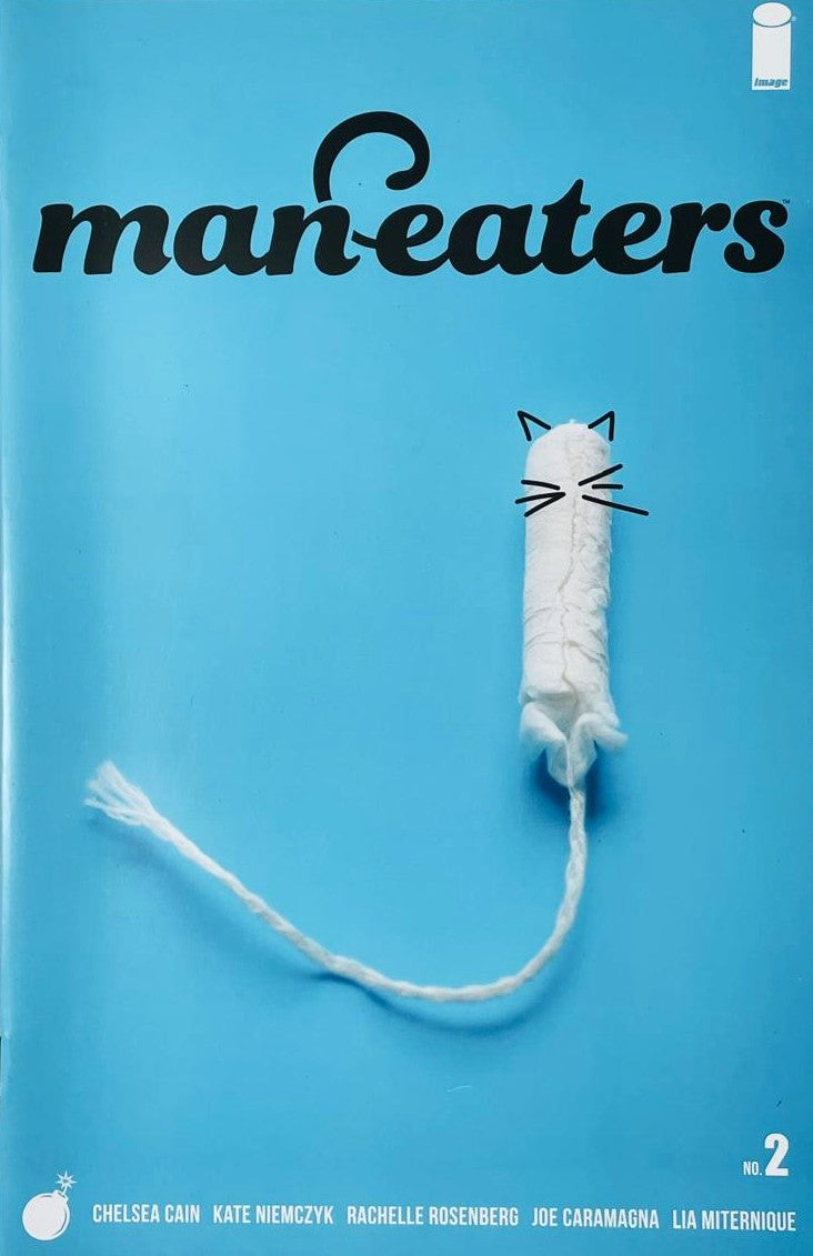 Man-Eaters issue 2 comic book published by Image Comics featuring a light blue cover with a tampon drawn to look like a cat face.