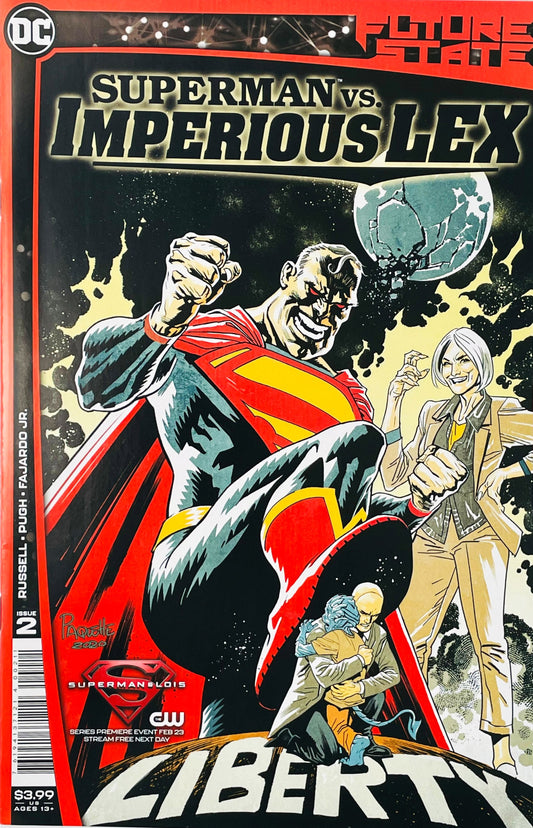Superman stepping forward over Lex Luthor beside Lois Lane on the Yanick Paquette cover of Future State Superman vs Imperious Lex 2.